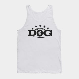 My smart dog Tank Top